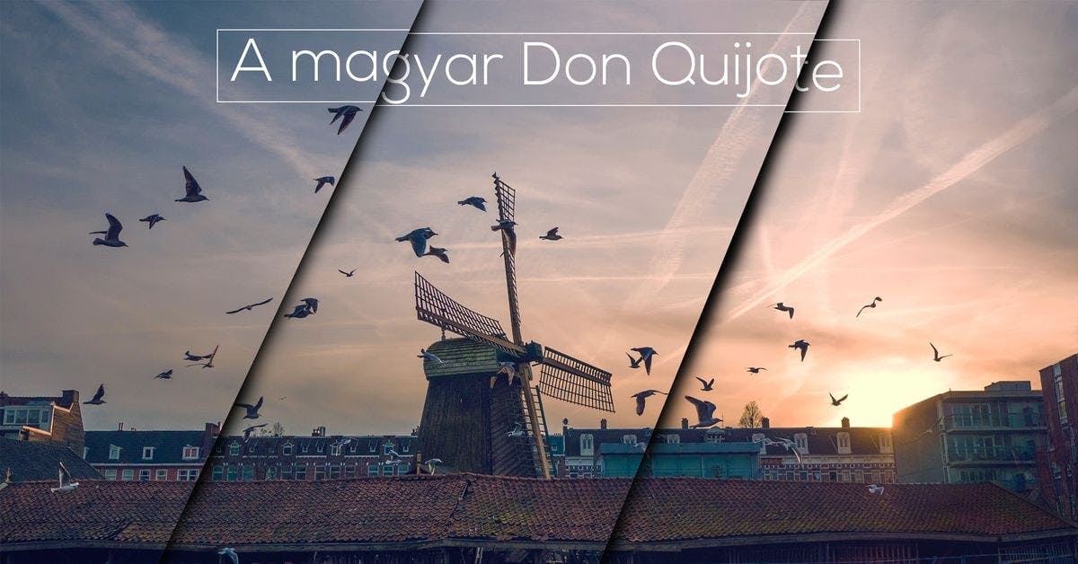 A magyar Don Quijote: Puzsér Róbert harca a reklámok ellen