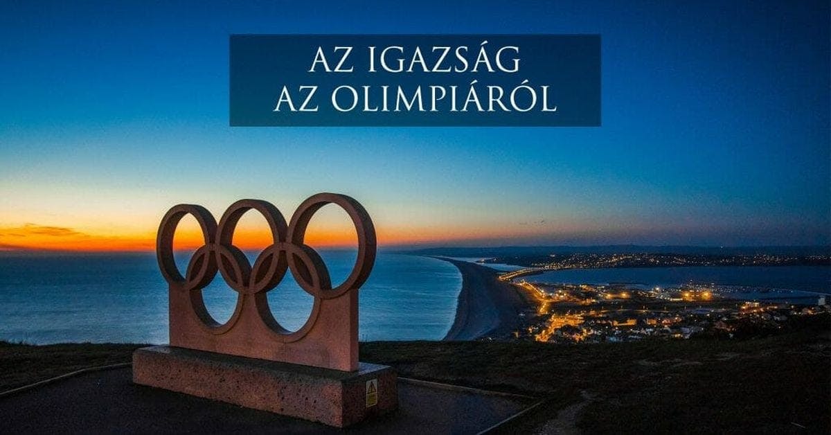 Az igazság az Olimpiáról